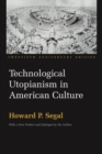 Image for Technological Utopianism in American Culture : Twentieth Anniversary Edition