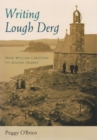 Image for Writing Lough Derg : From William Carleton to Seamus Heaney