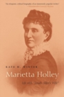 Image for Marietta Holley : Life with Josiah Allen&#39;s Wife