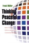 Image for Thinking Peaceful Change