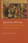 Image for Quest for Divinity: A Critical Examination of the Thought of Mahmud Muhammad Taha