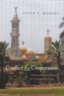 Image for Conflict and Cooperation : Christian-Muslim Relations in Contemporary Egypt