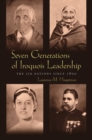 Image for Seven generations of Iroquois leadership  : the Six Nations since 1800
