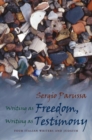 Image for Writing as Freedom, Writing as Testimony