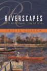 Image for Riverscapes and National Identities