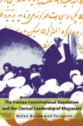 Image for The Iranian Constitutional Revolution and the clerical leadership of Khurasani
