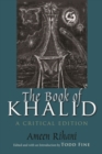 Image for The book of Khalid  : a critical edition