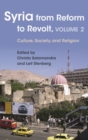 Image for Syria from reform to revoltVolume 2,: Culture, society, and religion
