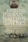 Image for An Oneida Indian in Foreign Waters