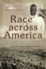 Image for Race across America : Eddie Gardner and the Great Bunion Derbies
