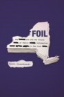 Image for FOIL : The Law and the Future of Public Information in New York