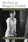 Image for The Plays of Margaret Drabble