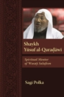 Image for Shaykh Yusuf al-Qaradawi