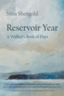 Image for Reservoir year  : a walker&#39;s book of days