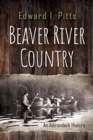 Image for Beaver River Country  : an Adirondack history