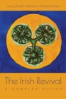 Image for The Irish revival  : a complex vision