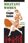 Image for Militant Women of a Fragile Nation