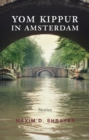 Image for Yom Kippur in Amsterdam: Stories