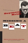 Image for Missing a Beat: The Rants and Regrets of Seymour Krim