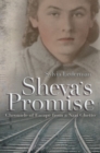 Image for Sheva&#39;s promise: a chronicle of escape from a Nazi Polish ghetto