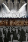 Image for In the Shadow of Kinzua: The Seneca Nation of Indians since World War II
