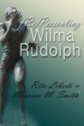 Image for (Re)Presenting Wilma Rudolph