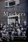 Image for The Muckers: a narrative of the Crapshooters Club