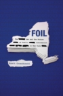 Image for FOIL: the law and the future of public information in New York