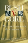 Image for Bush v. Gore : The Court Cases and the Commentary