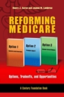 Image for Reforming Medicare: options, tradeoffs, and opportunities