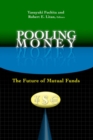 Image for Pooling Money: The Future of Mutual Funds