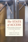Image for The state of access: success and failure of democracies to create equal opportunities