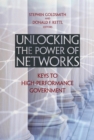 Image for Unlocking the power of networks: keys to high-performance government