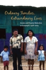 Image for Ordinary families, extraordinary lives  : assets and poverty reduction in Guayaquil, 1978-2004