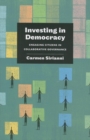 Image for Investing in democracy: engaging citizens in collaborative governance