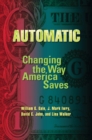 Image for Automatic: changing the way America saves