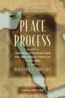 Image for Peace Process: American Diplomacy and the Arab-Israeli Conflict since 1967