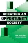 Image for Creating an opportunity society