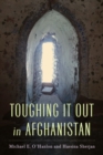 Image for Toughing It Out in Afghanistan
