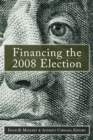 Image for Financing the 2008 election