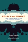 Image for Policy and choice: public finance through the lens of behavioral economics