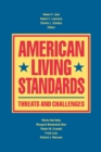 Image for American Living Standards: Threats and Challenges