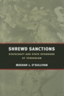Image for Shrewd Sanctions: Statecraft and State Sponsors of Terrorism.