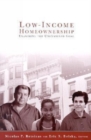 Image for Low income homeownership  : examining the unexamined goal