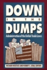 Image for Down in the Dumps: Administration of the Unfair Trade Laws