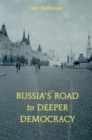 Image for Russia&#39;s Road To Deeper Democracy
