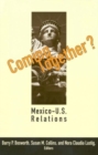 Image for Coming Together? : Mexico-U.S. Relations
