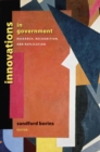 Image for Innovations in government: research, recognition, and replication