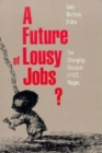 Image for A Future of Lousy Jobs?