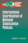 Image for International Coordination of National Stabilization Policies